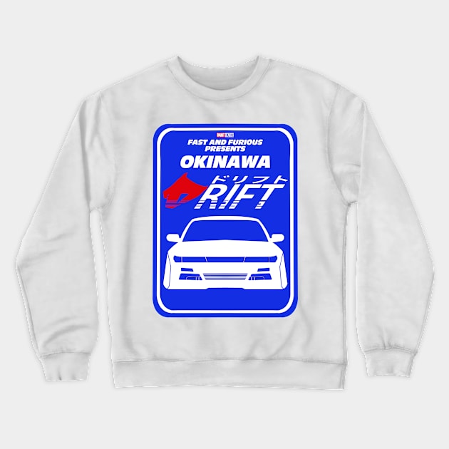 Fast And Furious Present Okinawa Drift Street Sign S13 Nissan Silvia initial D Tokyo Drift Fast X Crewneck Sweatshirt by ArtIzMuzikForTheEyez